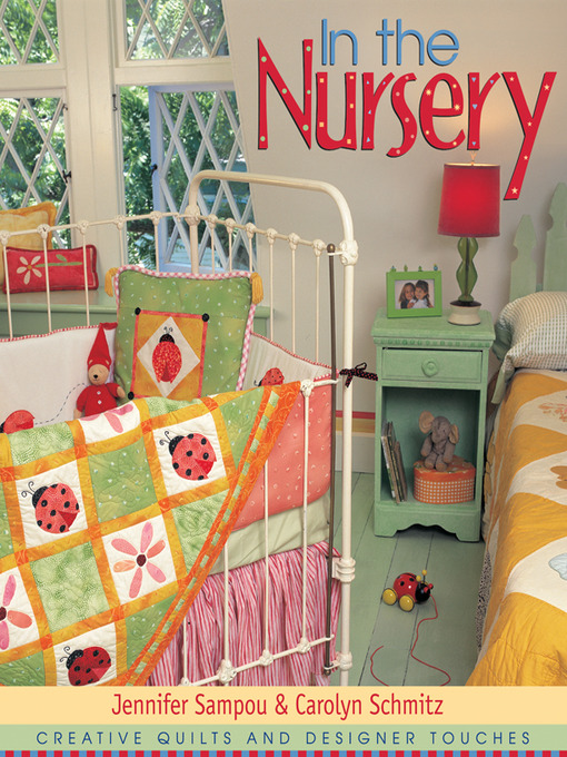 Title details for In the Nursery by Jennifer Sampou - Available